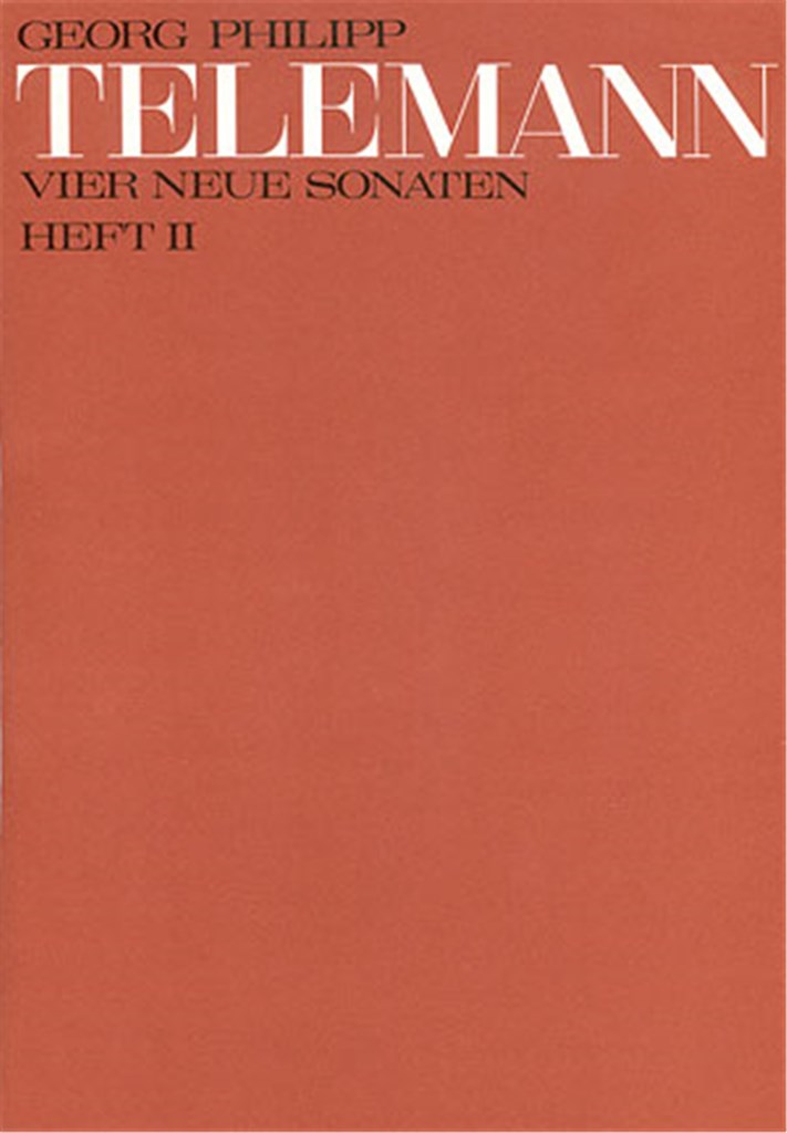 Telemann: Vier neue Sonaten [3 und 4]